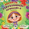 Allahın Yeryüzündeki Aynaları - 2