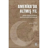 Amerikada Altmış Yıl