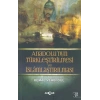 Anadolunun Türkleştirilmesi ve İslamlaştırılması