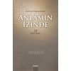 Anlamın İzinde 24 Kısa Sure / Kuran Okumaları
