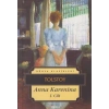 Anna Karenina 1. Cilt