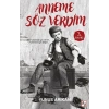 Anneme Söz Verdim