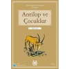 Antilop ve Çocuklar