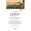 Anton Çehov Bütün Eserleri 10 - 1898-1903