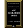 Arap Alevilerinin Tarihi: Orta Çağ Halep Döneminden Türkiye Cumhuriyeti Dönemine