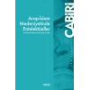 Arap-İslam Medeniyetinde Entelektüeller - İbn Hanbel Mihnesi & İbn Rüşd`ün Çilesi
