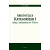 Aristoteles Kategoriler 1 - Adaş, Anlamdaş ve Türev