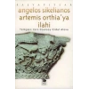 Artemis Ortheıaya İlahi