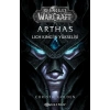 Arthas Lich King’in Yükselişi