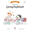 Arthur ve Mila ile Çevreyi Keşfetsek - Montessori Kitaplarım