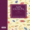 Aşk Olsun / Denemeler