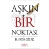 Aşkın Bir Noktası