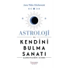 Astroloji ve Kendini Bulma Sanatı