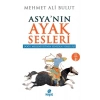 Asyanın Ayak Sesleri - Doğu Medeniyetinin Yeniden Yükselişi