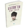 Atatürkten Ölmez Sözler