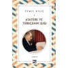 Atatürk ve Türkçenin Işığı