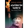 Atatürk’ün Tanrısı