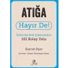 Atığa Hayır De! - Daha Az Atık  Çıkarmanın 101 Kolay Yolu