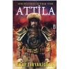 Attila-Avrupayı Dize Getiren Türk