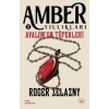 Avalon’un Tüfekleri - Amber Yıllıkları 2