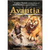 Avantia Günlükleri 3 - Savaş Çağrısı
