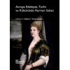 Avrupa Edebiyatı, Tarihi ve Kültüründe Hurrem Sultan
