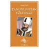 Avrupa Fatihi Kanuni Sultan Süleyman