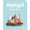 Ayşegül Serisi 45 - Balona Biniyor