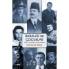 Babalar ve Çocuklar - Genç Cumhuriyetin Vicdan Serüveni