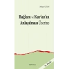 Bağlam ve Kur’an’ın Anlaşılması Üzerine