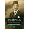 Bahtiyarlık