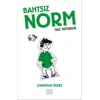 Bahtsız Norm 3. Cilt - Gaz Yapabilir