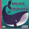 Balina Ve Örümcek