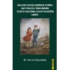 Balkan Savaşlarından Sonra Batı Trakya Türklerinin Sosyo-Kültürel Hayatı ve Eğitim Tarihi