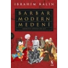 Barbar Modern Medeni - Ciltli