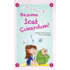 Başıma İcat Çıkardım! / Zeynepin Aşırı Komik Maceraları -3