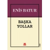 Başka Yollar