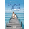 Başlıksız Şiirler