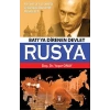 Batıya Direnen Devlet Rusya