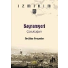 Bayramyeri Çocukluğum