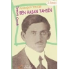 Ben Hasan Tahsin  (İzmirli Çocuk)