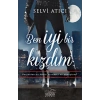 Ben İyi Bir Kızdım