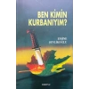 Ben Kimin Kurbanıyım