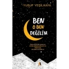 Ben O Ben Değilim