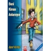Beni Kimse Anlamıyor