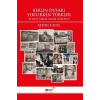 Berlin Duvarı Yıkılırken Türkler ve Batı Yakasındaki Gazeteci