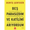 Beş Parasızdım ve Katilimi Arıyordum
