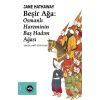Beşir Ağa: Osmanlı Hareminin Baş Hadım Ağası