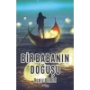 Bir Babanın Doğuşu