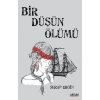 Bir Düşün Ölümü